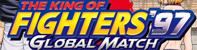 The King of Fighters '97 Global Match - Official Trailer
