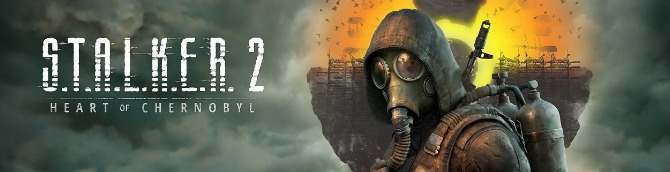 S.T.A.L.K.E.R. 2: Heart of Chernobyl Launches in Q1 2024 for Xbox Series  X|S, PC,