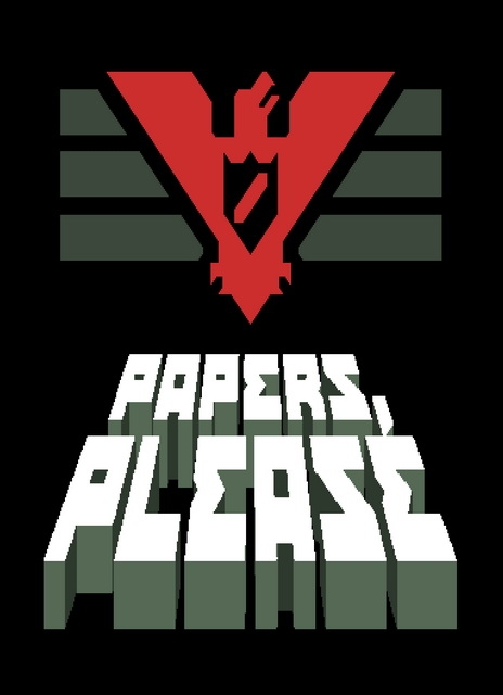 Papers, Please for Microsoft Windows - Sales, Wiki, Release Dates, Review,  Cheats, Walkthrough